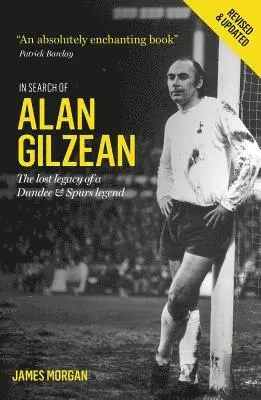 James Morgan - In Search of Alan Gilzean, Häftad. Tillgänglighet: Tillfälligt slut