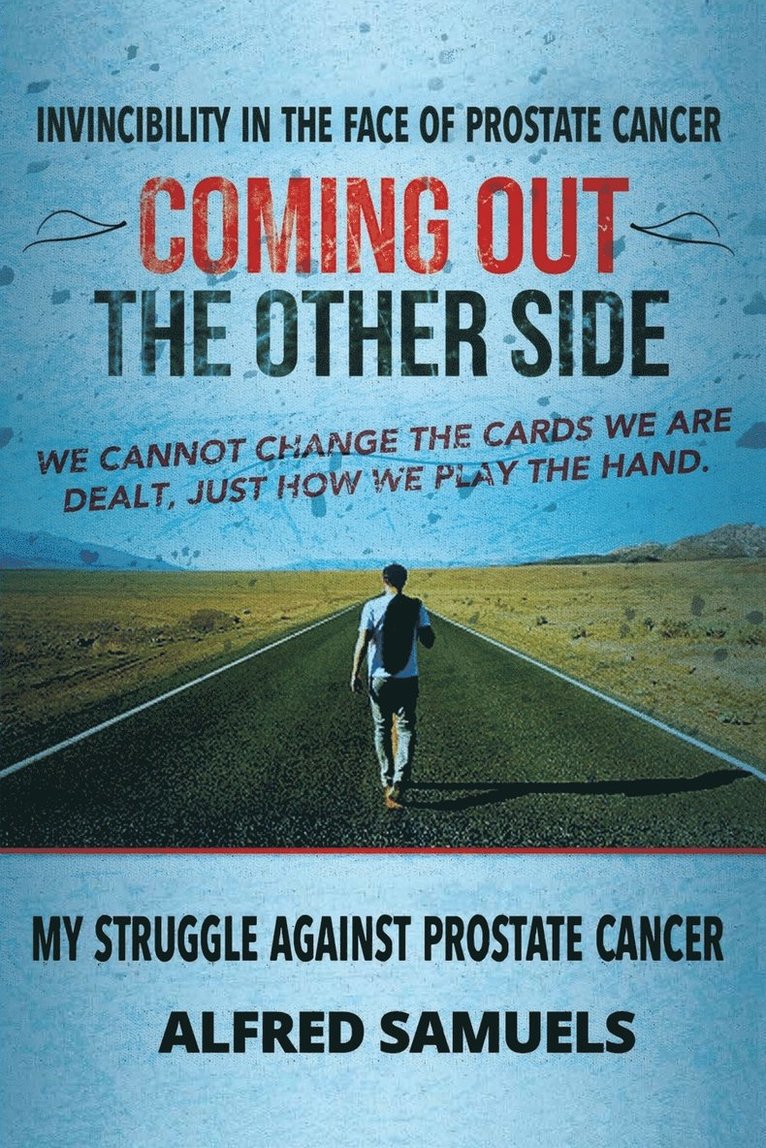 Alfred Samuels - Invincibility in the face of prostate cancer, Häftad