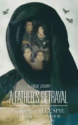 Gabriella Gillespie - Father's Betrayal, Häftad. Tillgänglighet: Lägg i varukorg