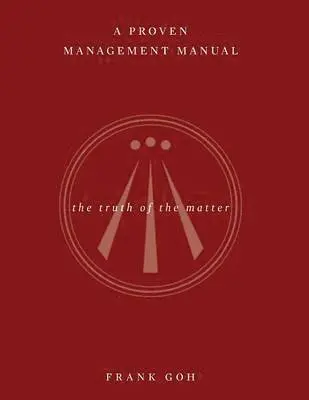 Frank Goh - Proven Management Manual, Häftad. Tillgänglighet: Lägg i varukorg