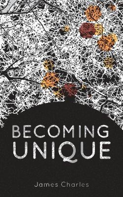 James Charles - Becoming Unique, Häftad. Tillgänglighet: Lägg i varukorg