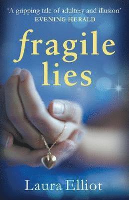 Laura Elliot - Fragile Lies, Häftad
