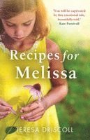 Teresa Driscoll - Recipes for Melissa, Häftad
