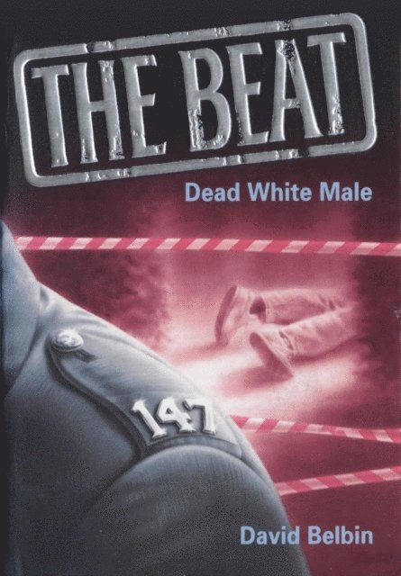 David Belbin - Beat: Dead White Male, E-bok