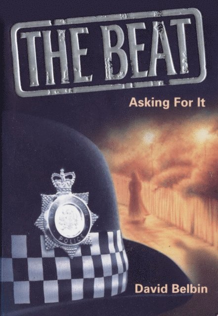 David Belbin - Beat: Asking For It, E-bok