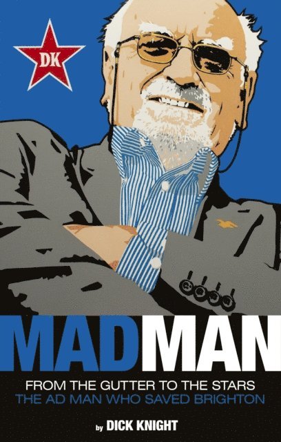 Dick Knight - Mad Man, E-bok