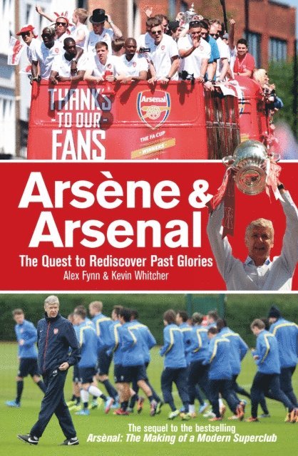 Kevin Whitcher, Alex Fynn - Arsene & Arsenal, E-bok