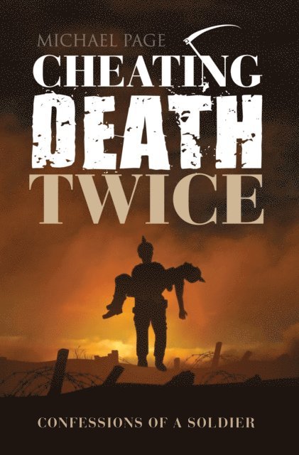 Michael Page - Cheating Death Twice, E-bok