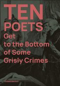 Ten Poets Get to the Bottom of Some Grisly Crimes