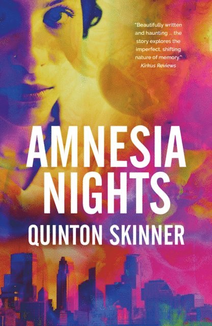 Quinton Skinner - Amnesia Nights, E-bok