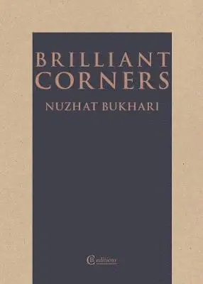 Nuzhat Bukhari - Brilliant Corners, Häftad. Tillgänglighet: Lägg i varukorg