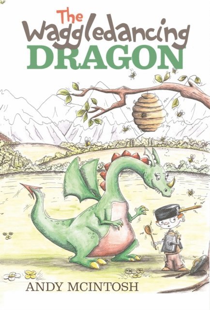 Andy McIntosh - Waggledancing Dragon, E-bok