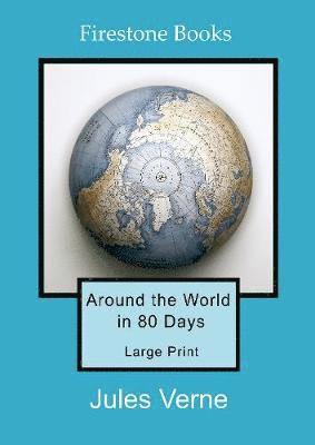 Jules Verne - Around the World in 80 Days: Large Print, Häftad
