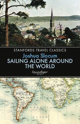 Joshua Slocum - Sailing Alone Around the World, Häftad