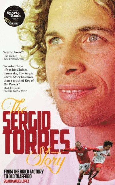 Juan Manuel Lopez, Sergio Torres - Sergio Torres Story, E-bok