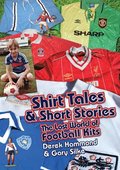 Got; Not Got: Shirt Tales & Short Stories