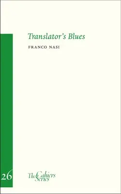 Francoise Nasi - Translator's Blues, Häftad. Tillgänglighet: Lägg i varukorg