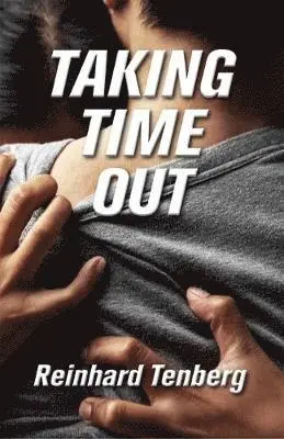 Reinhard Tenberg - Taking Time Out, Häftad. Tillgänglighet: Lägg i varukorg