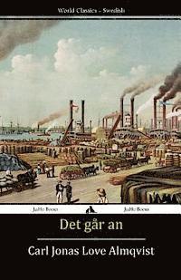 Carl Jonas Love Almqvist - Det går an, Häftad