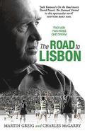 The Road to Lisbon