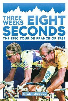 Nige Tassell - Three Weeks, Eight Seconds, Häftad