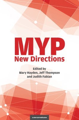 Jeff Thompson, Judith Fabian, Mary Hayden, Mary Hayden, Jeff Thompson, Judith Fabian - MYP - New Directions, Häftad