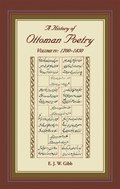A History of Ottoman Poetry Volume IV