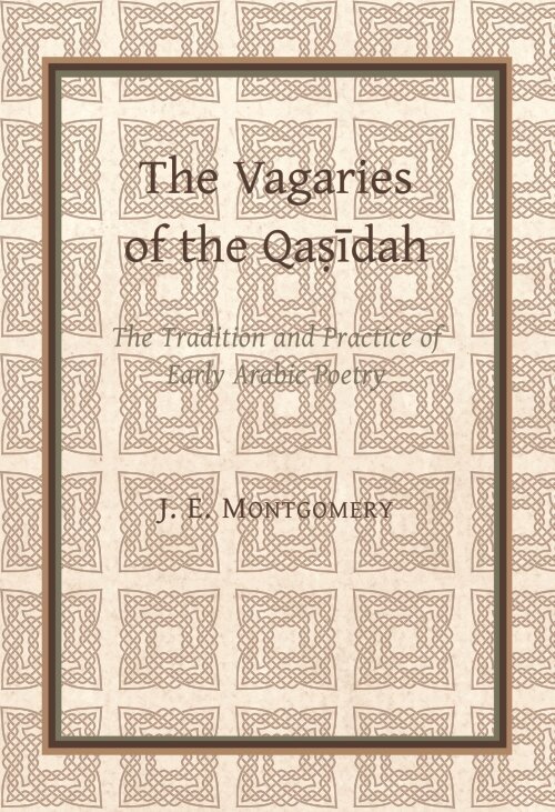 James Montgomery - Vagaries of the Qasidah, E-bok