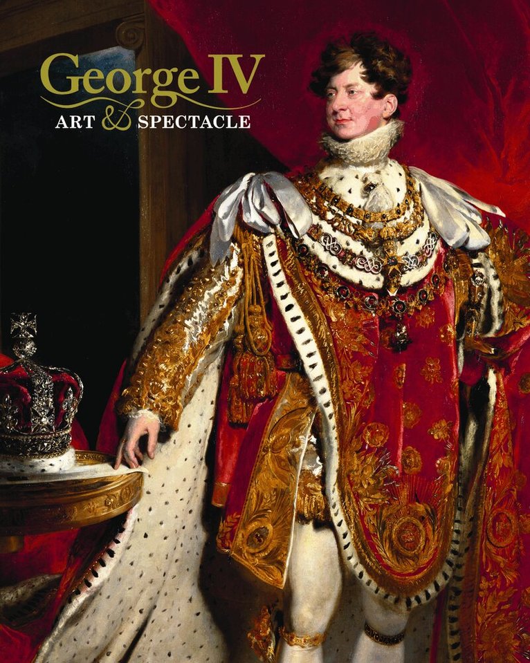 Kate Heard, Kathryn Jones - George IV, Inbunden. Tillgänglighet: Tillfälligt slut