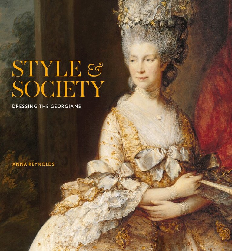 Anna Reynolds - Style & Society, Inbunden