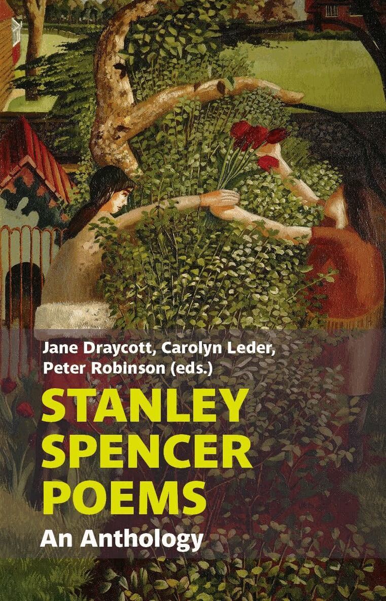 Jane Draycott, Carolyn Leder, Peter Robinson - Stanley Spencer Poems, Häftad