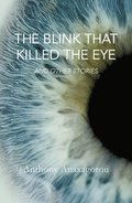 Blink That Killed The Eye