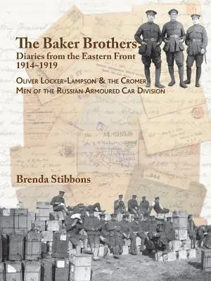 Brenda Stibbons - Baker Brothers: Diaries from The Eastern Front 1914-1919, Häftad. Tillgänglighet: Lägg i varukorg