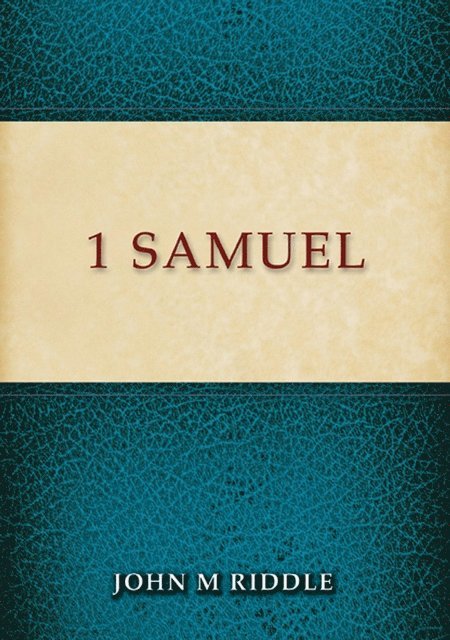 John Riddle - 1 Samuel, E-bok