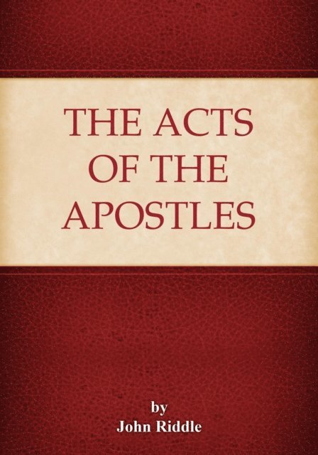 John Riddle - Acts of the Apostles, E-bok