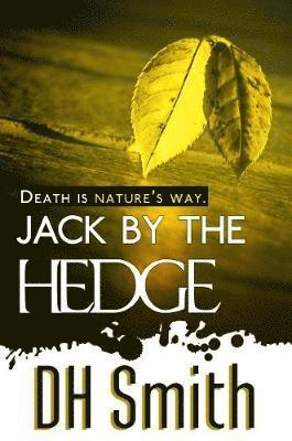 Dh Smith - Jack by the Hedge, Häftad