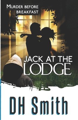 DH Smith - Jack at the Lodge, Häftad