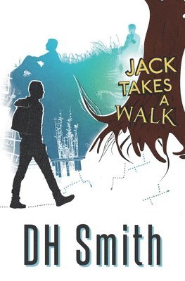 DH Smith - Jack Takes a Walk, Häftad