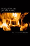 The Imperfect Leader