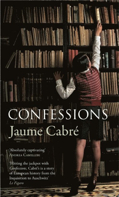 Jaume Cabre - Confessions, E-bok
