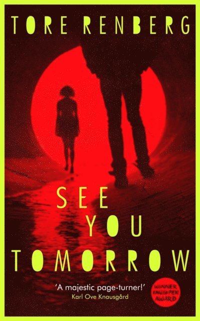 Tore Renberg - See You Tomorrow, E-bok