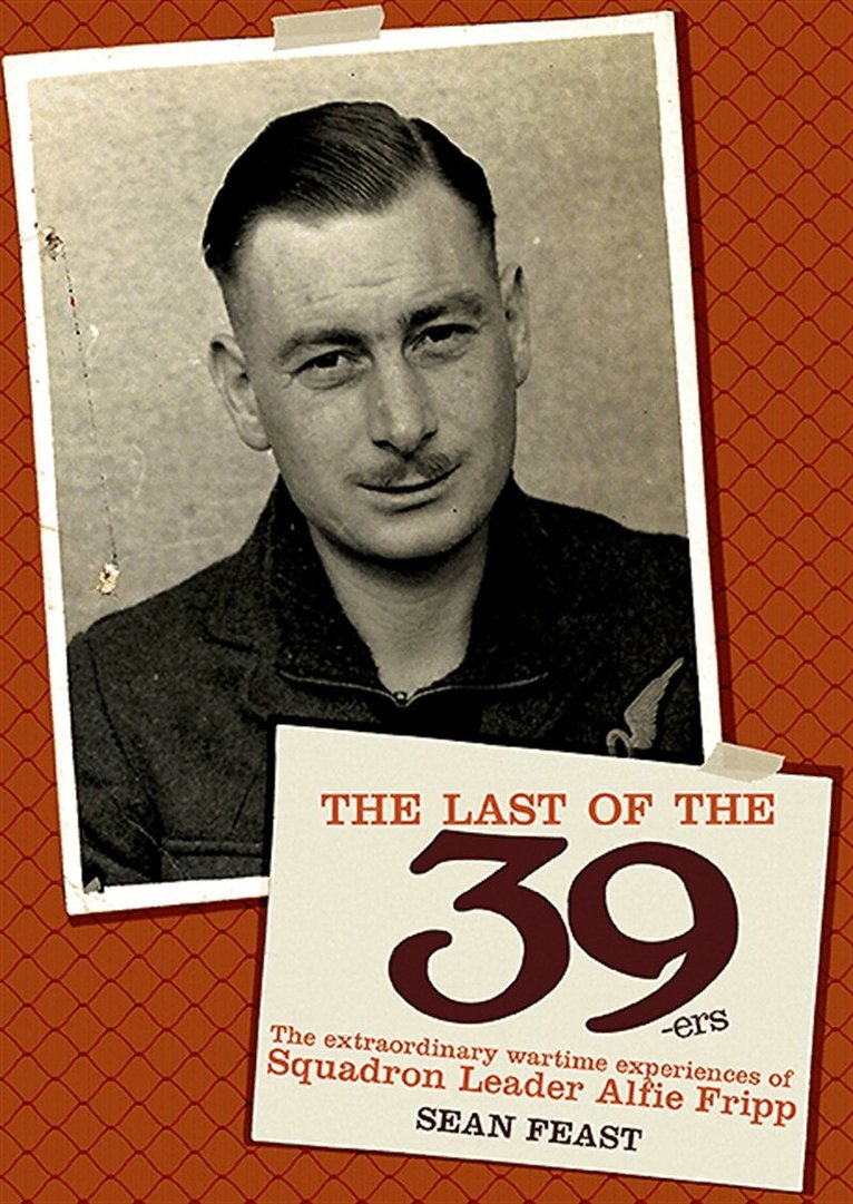 Sean Feast - The Last of the 39-ers, E-bok