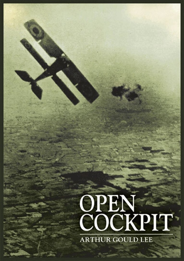 Arthur Gould Lee - Open Cockpit, E-bok
