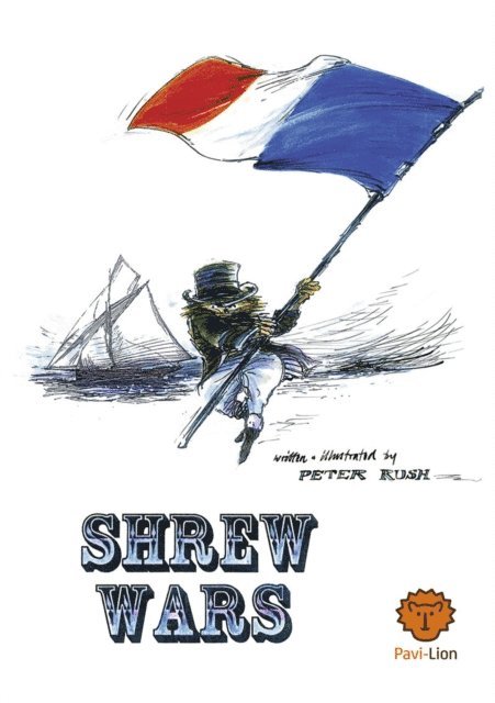 Peter Rush - Shrew Wars, E-bok