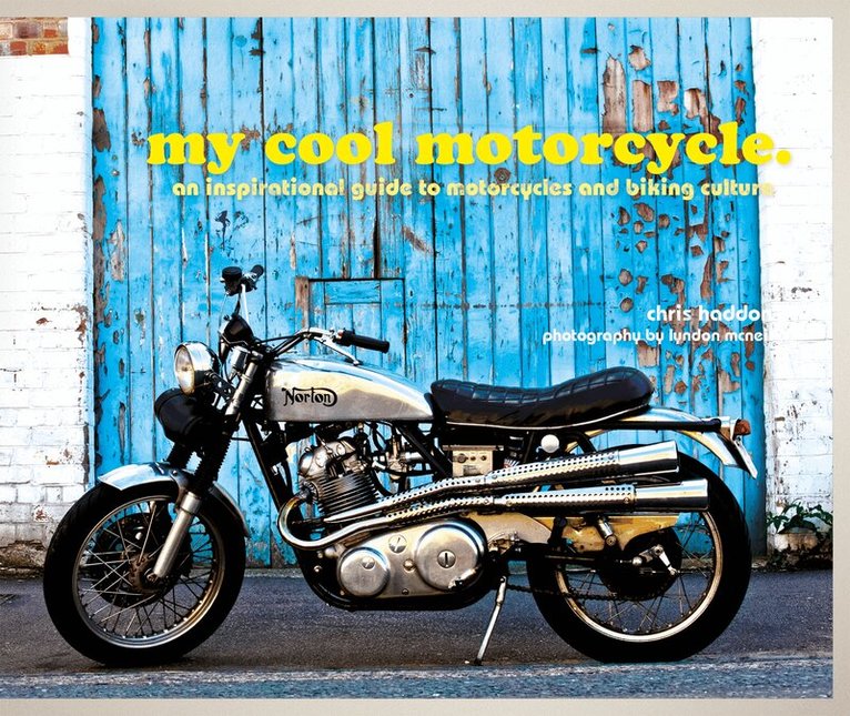 Chris Haddon - My Cool Motorcycle, E-bok. Tillgänglighet: Lägg i varukorg