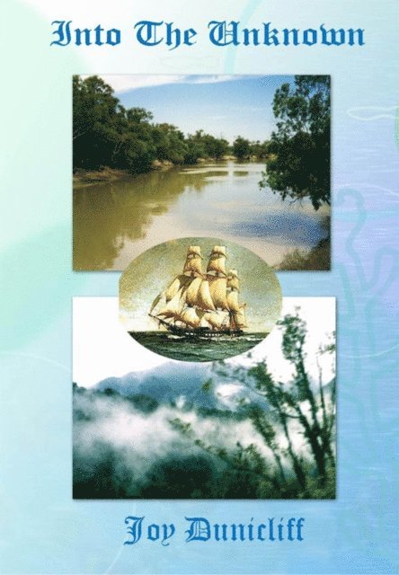 Joy Dunicliff - Into the Unknown, E-bok