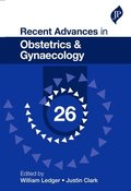 Recent Advances in Obstetrics & Gynaecology: 26