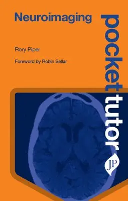 Rory Piper - Pocket Tutor Neuroimaging, Häftad. Tillgänglighet: Lägg i varukorg