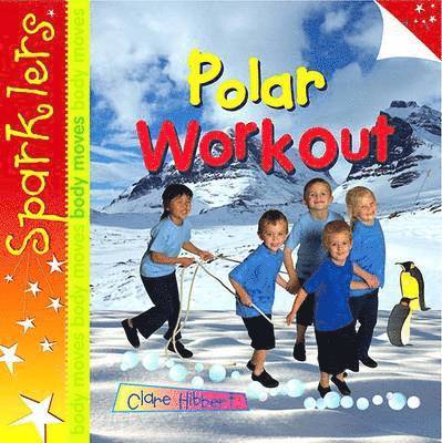 Clare Hibbert - Polar Workout, Häftad