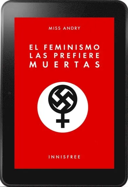 Miss Andry - El feminismo las prefiere muertas, E-bok. Tillgänglighet: Lägg i varukorg